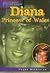 Diana Princess of Wales: An...