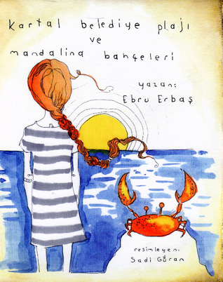 Kartal Belediye Plajı ve Mandalina Bahçeleri (Hardcover)