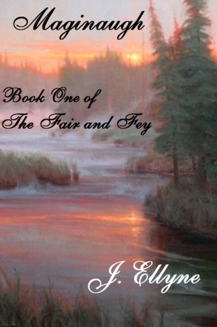 Maginaugh (The Fair and Fey, #1)