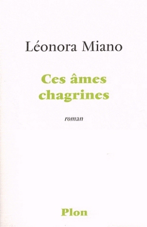 Ces âmes chagrines (Paperback)