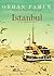 Istanbul - Hồi ức và thành phố by Orhan Pamuk
