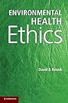 Environmental Health Ethics Environmental Health Ethics