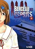 Le berceau des esprits, Tome 2
