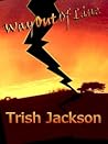 Way Out of Line by Trish Jackson