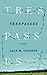 Trespasses: A Memoir (Sight...