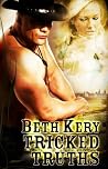 Tricked Truths by Beth Kery