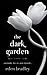 The Dark Garden by Eden Bradley