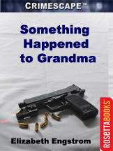 Something Happened to Grandma