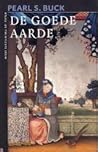 De goede aarde by Pearl S. Buck