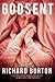 Godsent by Richard  Burton