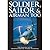 Soldier, Sailor and Airman Too: The Fighting Life of Group Captain A.B.Woody Woodhall