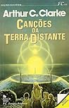 Canções da Terra Distante by Arthur C. Clarke