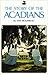 The Story of the Acadians