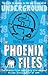 Underground (The Phoenix Files, #4)