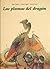Las plumas del dragón (Spanish Edition)