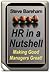 HR in a Nutshell Making Good Managers Great! by Steve Bareham