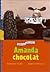 Amanda Chocolat : Histoires...