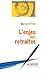 L'Enjeu des retraites by Bernard  Friot