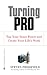 Turning Pro: Tap Your Inner Power and Create Your Life's Work