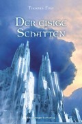 Der eisige Schatten (Die Chroniken der Nebelkriege, #2)
