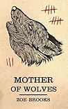 Mother of Wolves