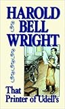 That Printer of Udell's by Harold Bell Wright