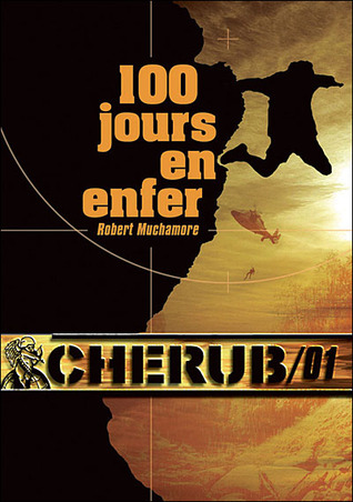 100 jours en enfer (Cherub, #1)