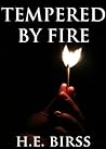 Tempered By Fire