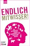Endlich Mitwisser...