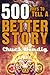500 Ways to Tell a Better Story