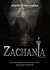 Zachania Tome 1