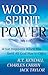 Word Spirit Power: What Hap...