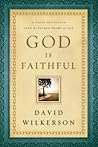 God Is Faithful: ...
