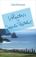 Voluntar în Insula Paștelui