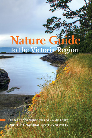 Nature Guide to the Victoria Region (Paperback)