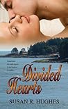 Divided Hearts by Susan R. Hughes