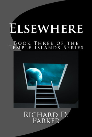 Elsewhere (Temple Islands Series, #3)