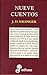 NUEVE CUENTOS (Spanish Edition)