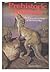 Prehistoric Animals: The Extraordinary Story of Life Before Man