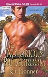 The Notorious Bridegroom