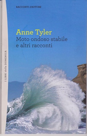 Moto ondoso stabile e altri racconti (Paperback)