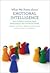 What We Know about Emotional Intelligence: How It Affects Learning, Work, Relationships, and Our Mental Health (Mit Press)