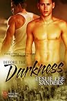 Before the Darkness