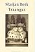 Traangas (Dutch Edition)