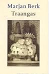 Traangas (Dutch Edition) Traangas (Dutch Edition)