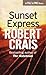 Sunset Express (Elvis Cole #6)
