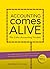 Accounting Comes Alive by Mark Robilliard