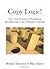 Copy Logic! The New Science of Producing Breakthrough Copy (Without Criticism)