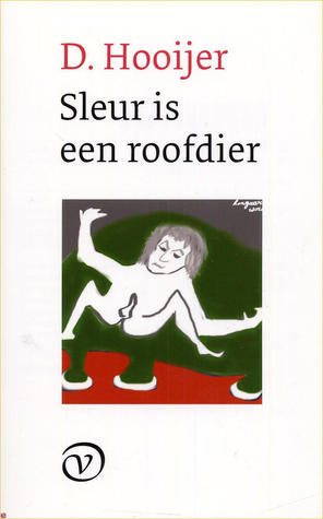 Sleur is een roofdier (Paperback)