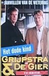 Het Dode Kind (Grijpstra & De Gier)